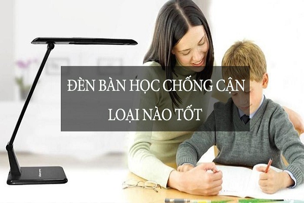 đ&egrave;n led chống cận thị loại n&agrave;o tốt
